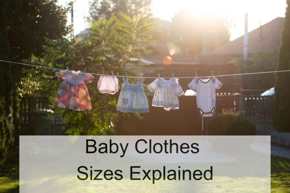Baby Clothes Sizes Explained (A Complete Guide)
