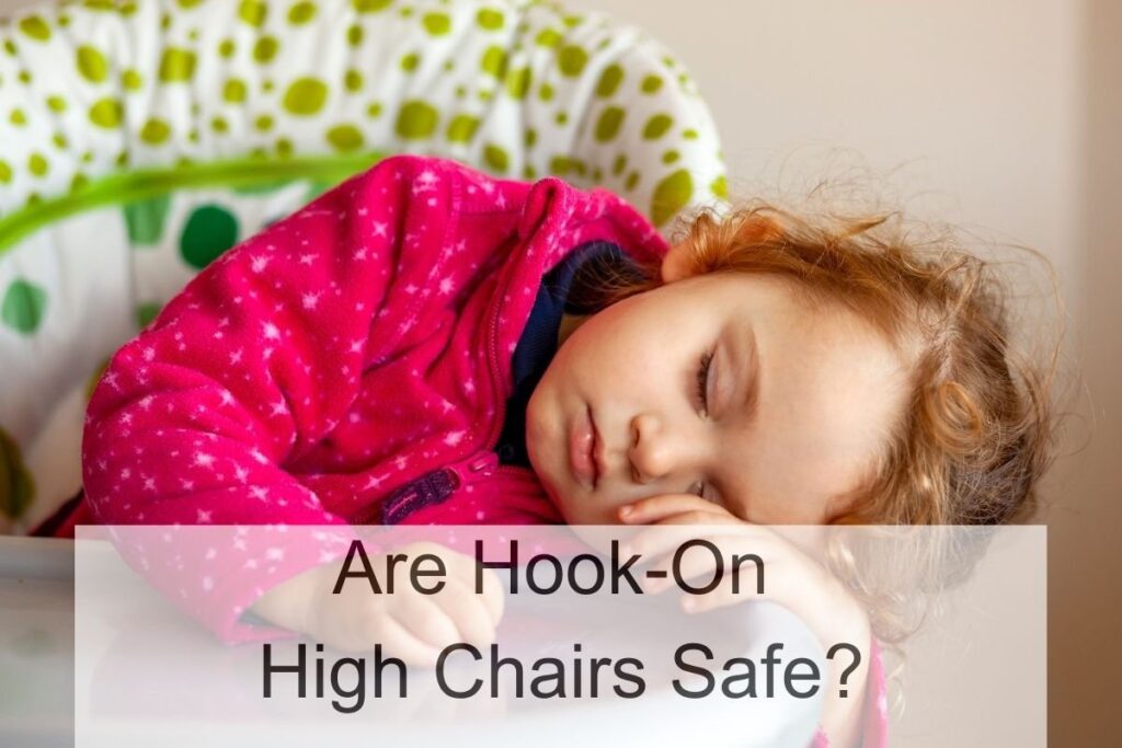 Are HookOn High Chairs Safe? (All You Need To Know)