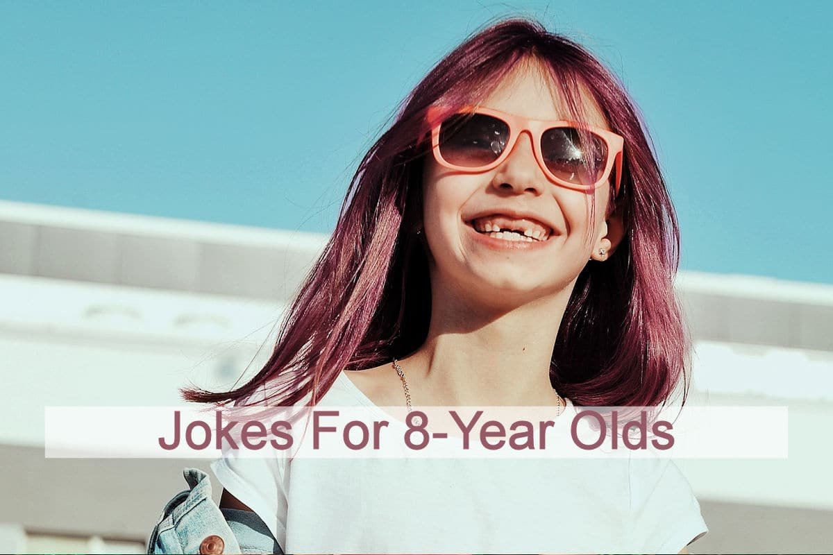 Funny Jokes For 8-Year-Old’s