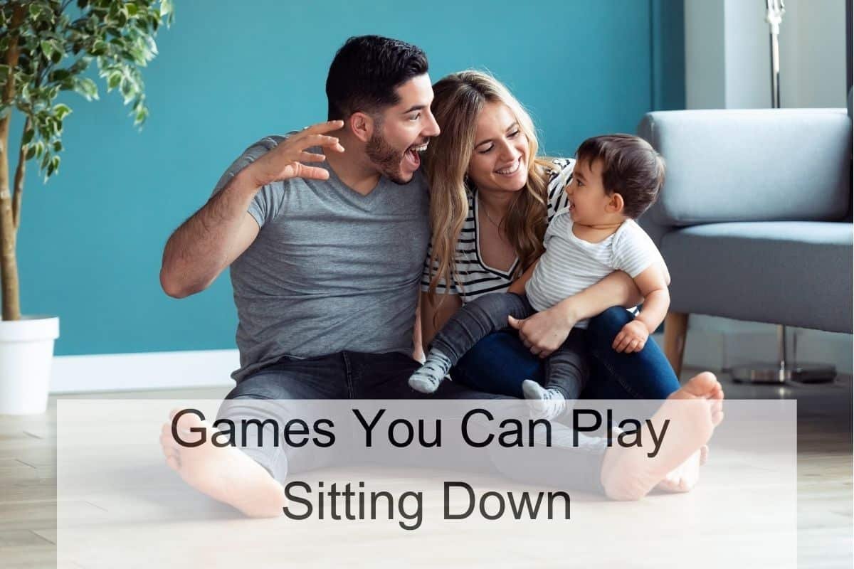 Games You Can Play Sitting Down