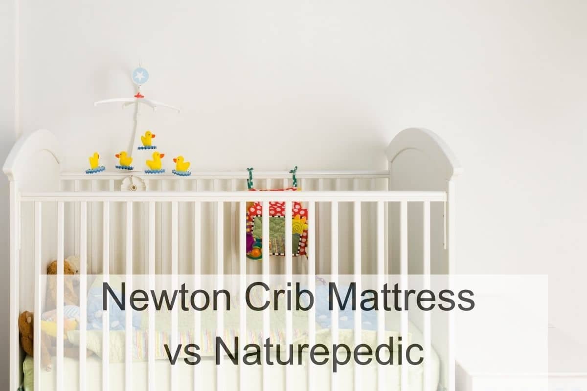 Newton Crib Mattress vs Naturepedic