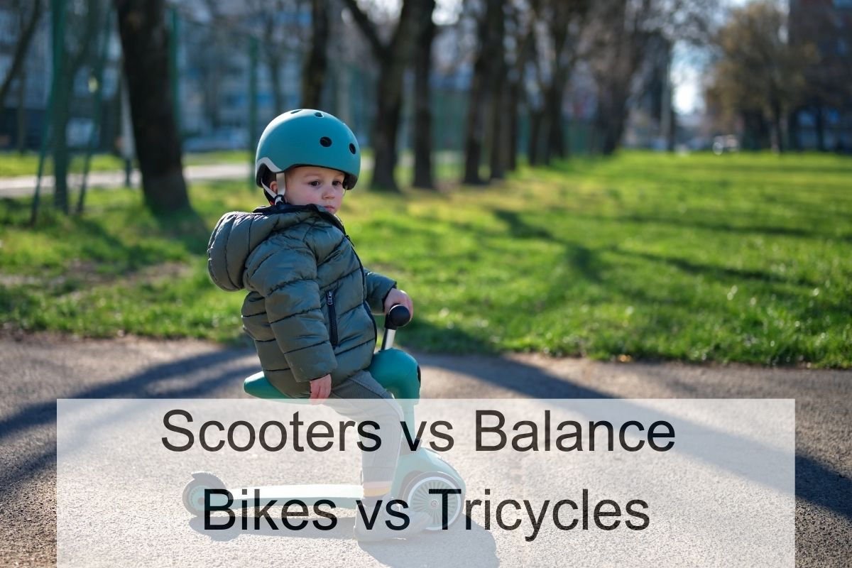Scooters vs Balance Bikes vs Tricycles