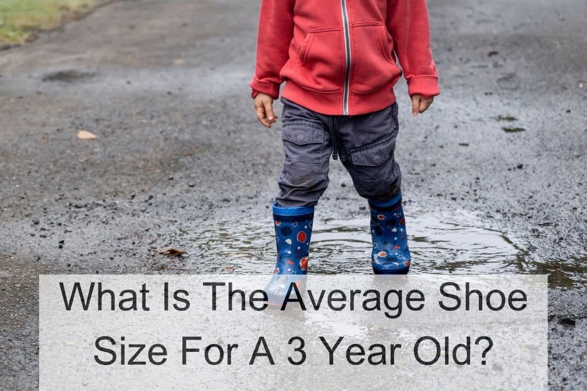 What Is The Average Shoe Size For A 3 Year Old?