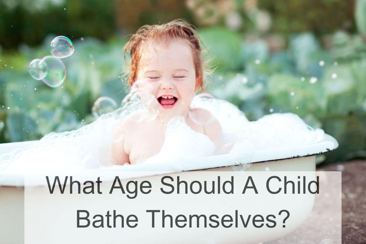 When Should A Child Bathe Themselves